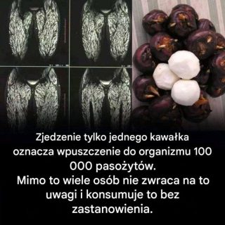 Zjedzenie jednego kęsa jest już szkodliwe, ale wiele osób nadal je je bez obaw