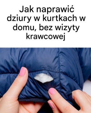 Jak naprawić dziury w kurtkach: szybkie i proste rozwiązania