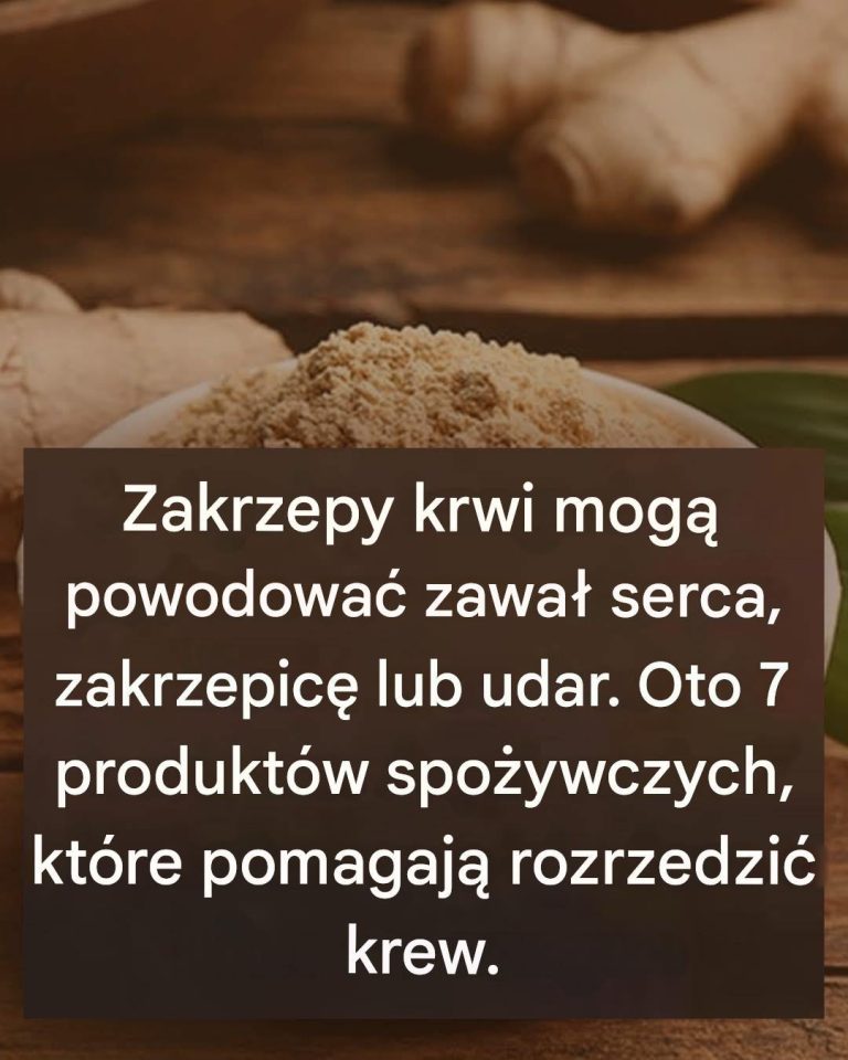 7 produktów spożywczych, które pomagają rozrzedzić krew i chronić serce
