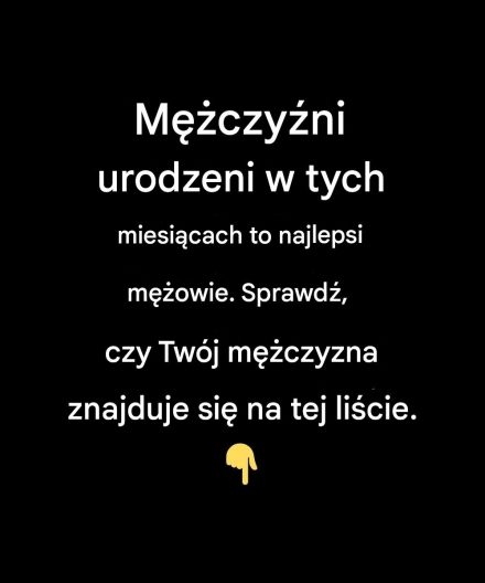 Mężczyźni urodzeni w tych miesiącach są najlepszymi mężami — czy Twój mężczyzna znajduje się na tej liście?