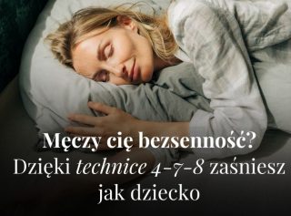 Masz problem z bezsennością? Technika 4-7-8 pomoże ci zasnąć w 2 minuty
