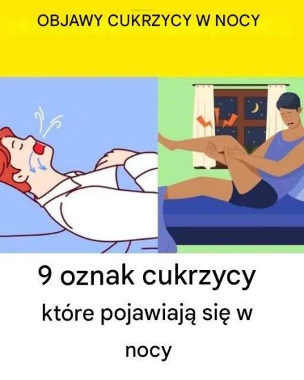 20 objawów cukrzycy pojawiających się w nocy: co twoje ciało próbuje ci powiedzieć podczas snu