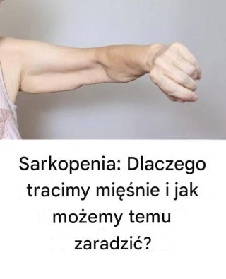 Sarkopenia: Przyczyny utraty masy mięśniowej i jak odzyskać siłę.